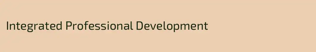 Integrated Professional Development